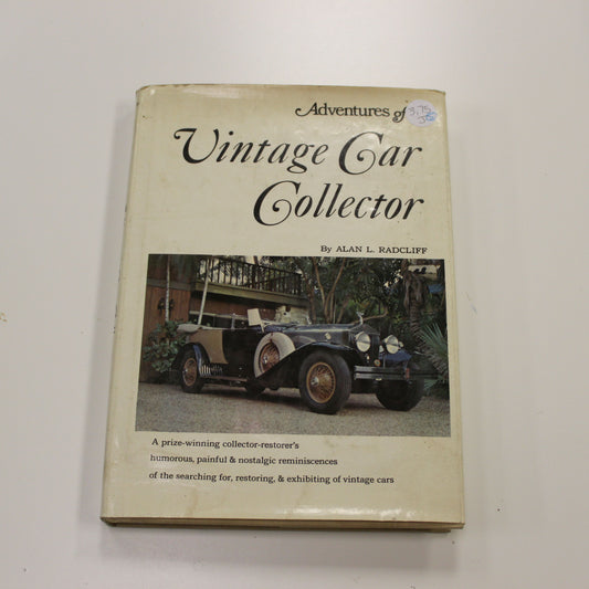ADVENTURES OF A VINTAGE CAR COLLECTOR