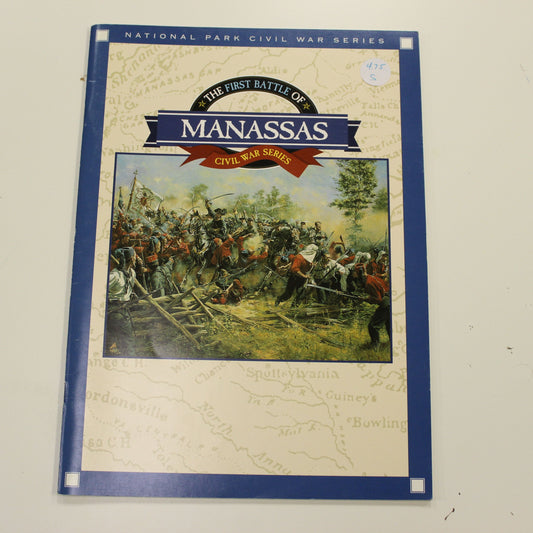 THE FIRST BATTLE OF MANASSAS CIVIL WAR SERIES
