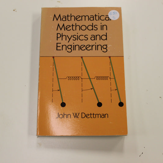MATHEMATICAL METHODS IN PHYSICS AND ENGINEERING