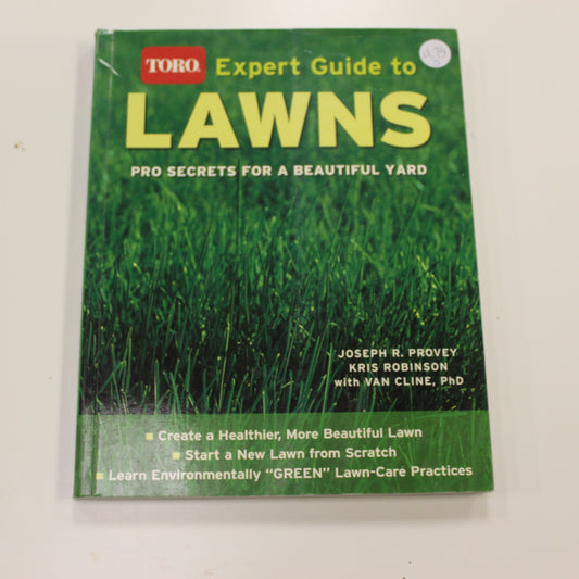 TORO EXPERT GUIDE TO LAWNS PRO SECRETS FOR A BEAUTIFUL YARD