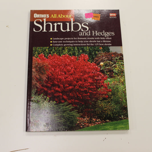 ORTHO'S ALL ABOUT: SHRUBS AND HEDGES