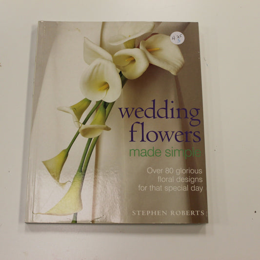 WEDDING FLOWERS MADE SIMPLE