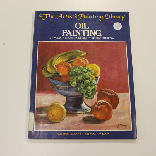 THE ARTIST'S PAINTING LIBRARY OIL PAINTING
