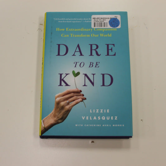 DARE TO BE KIND