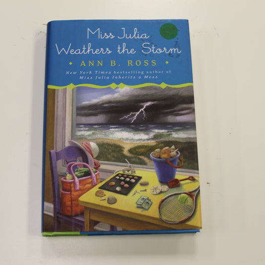 MISS JULIA WEATHERS THE STORM