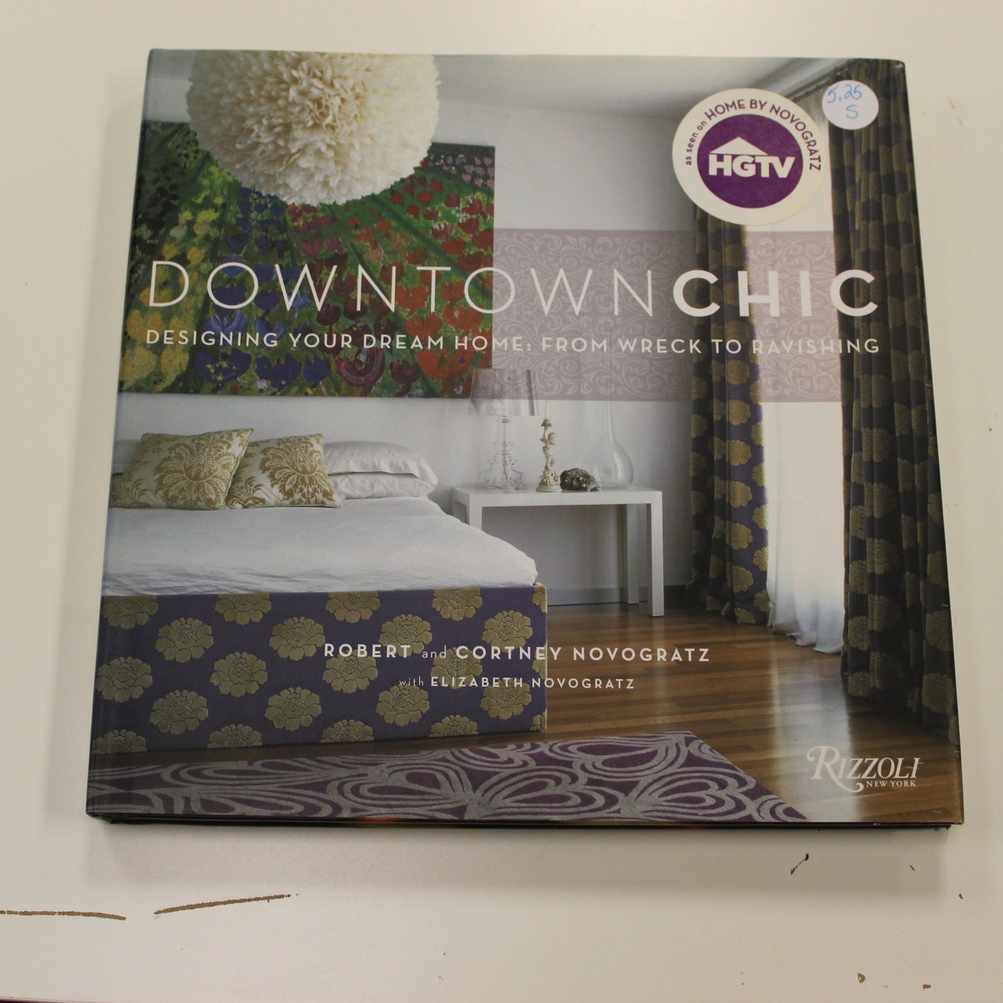 DOWNTOWN CHIC: DESIGNING YOUR DREAM HOME: FROM WRECK TO RAVISHING