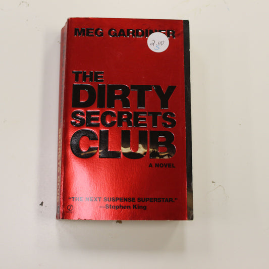 THE DIRTY SECRETS CLUB