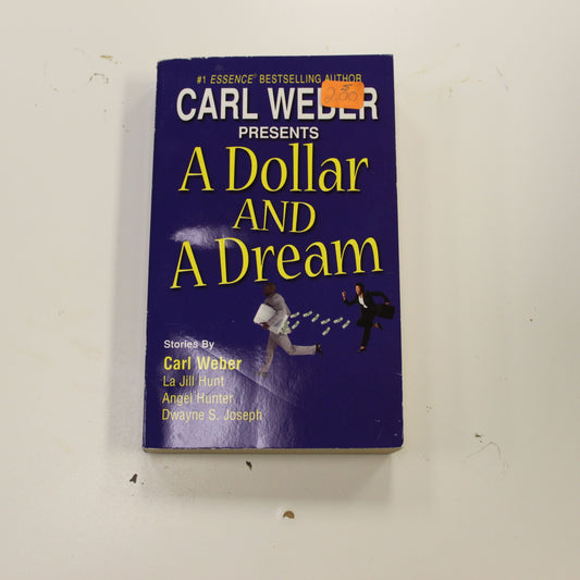 A DOLLAR AND A DREAM