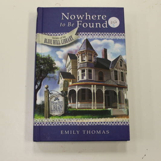 NOWHERE TO BE FOUND