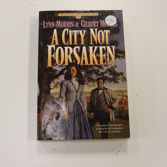 A CITY NOT FORSAKEN