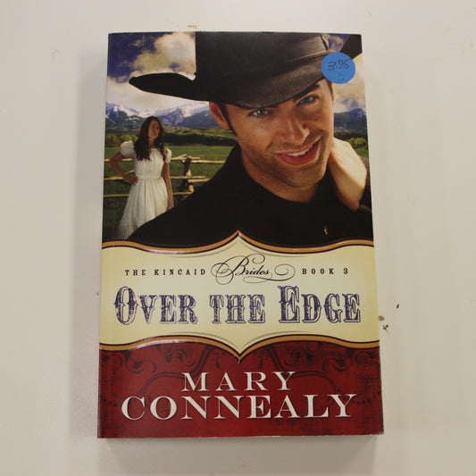THE KINCAID BRIDES BOOK 3: OVER THE EDGE