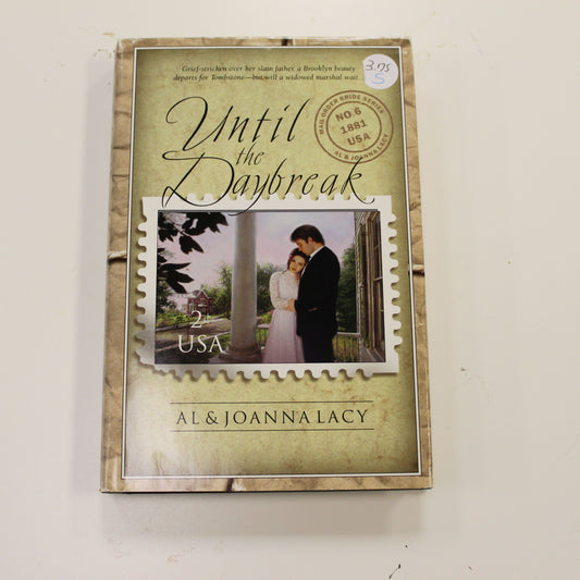 MAIL ORDER BRIDE SERIES NO. 6: UNTIL THE DAYBREAK