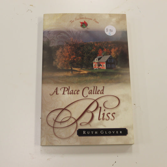 A PLACE CALLED BLISS