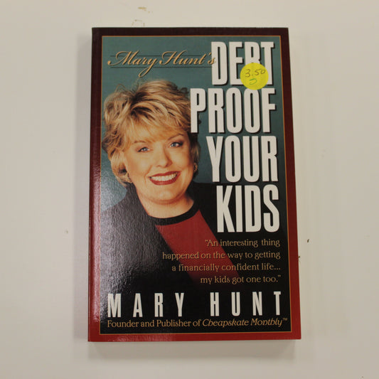 DEBT PROOF YOUR KIDS