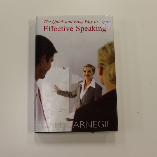 THE QUICK AND EASY WAY TO EFFECTIVE SPEAKING