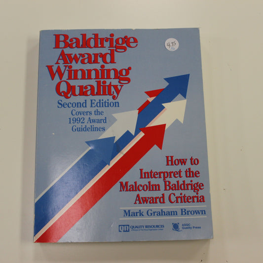 BALDRIGE AWARD WINNING QUALITY 2ND EDITION