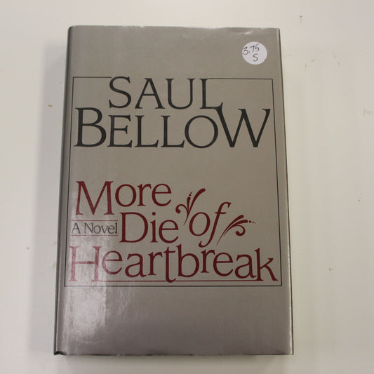 MORE DIE OF HEARTBREAK