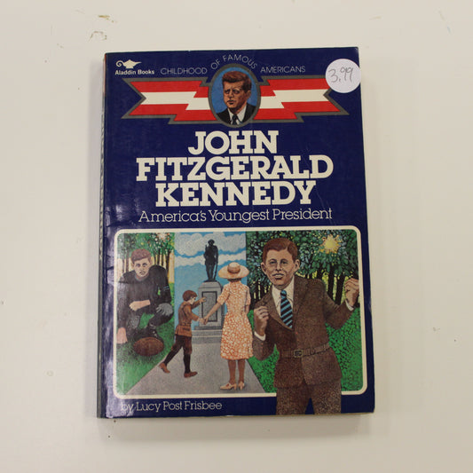 JOHN FITZGERALD KENNEDY AMERICA'S YOUNGEST PRESIDENT