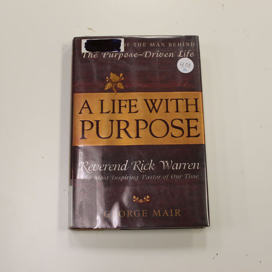 A LIFE WITH PURPOSE