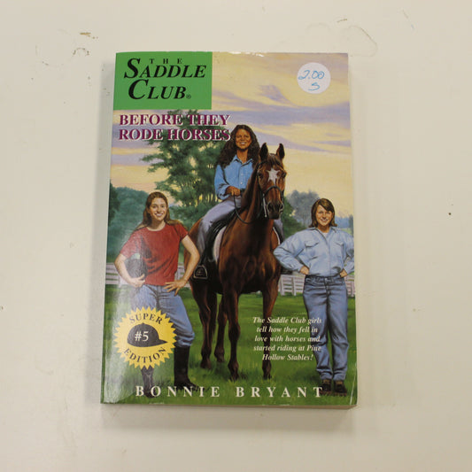 THE SADDLE CLUB BEFORE THEY RODE HORSES