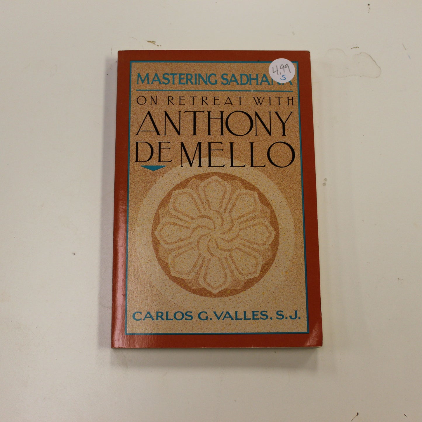 MASTERING SADHANA ON RETREAT WITH ANTHONY DEMELLO