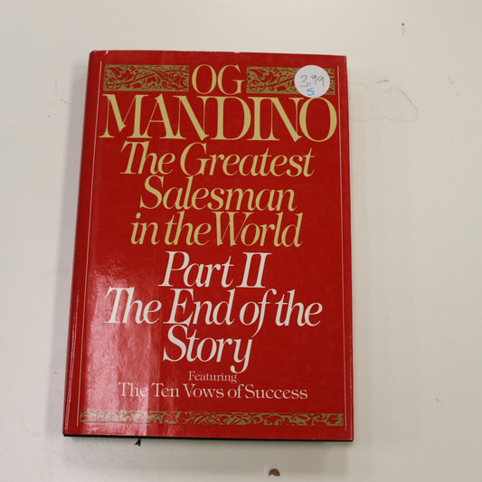 THE GREATEST SALESMAN IN THE WORLD PART II: THE END OF THE STORY