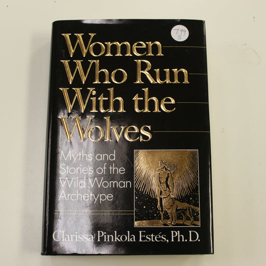 WOMEN WHO RUN WITH THE WOLVES