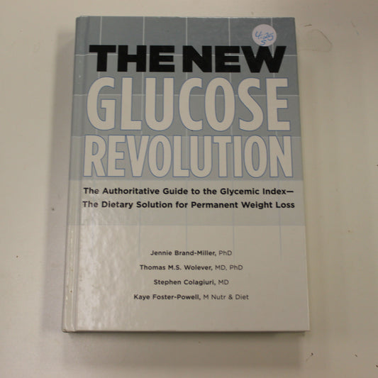 THE NEW GLUCOSE REVOLUTION