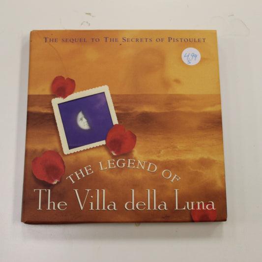 THE LEGEND OF  THE VILLA DELLA LUNA