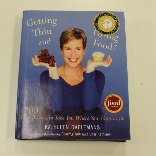 GETTING THIN AND LOVING FOOD