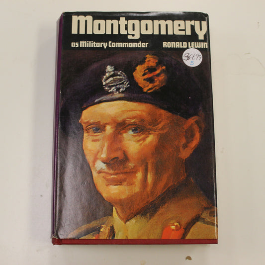 MONTGOMERY AS MILITARY COMMANDER