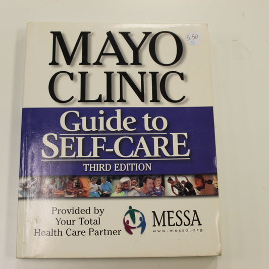 MAYO CLINIC GUIDE TO SELF-CARE THIRD EDITION