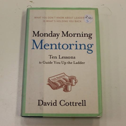 MONDAY MORNING MENTORING