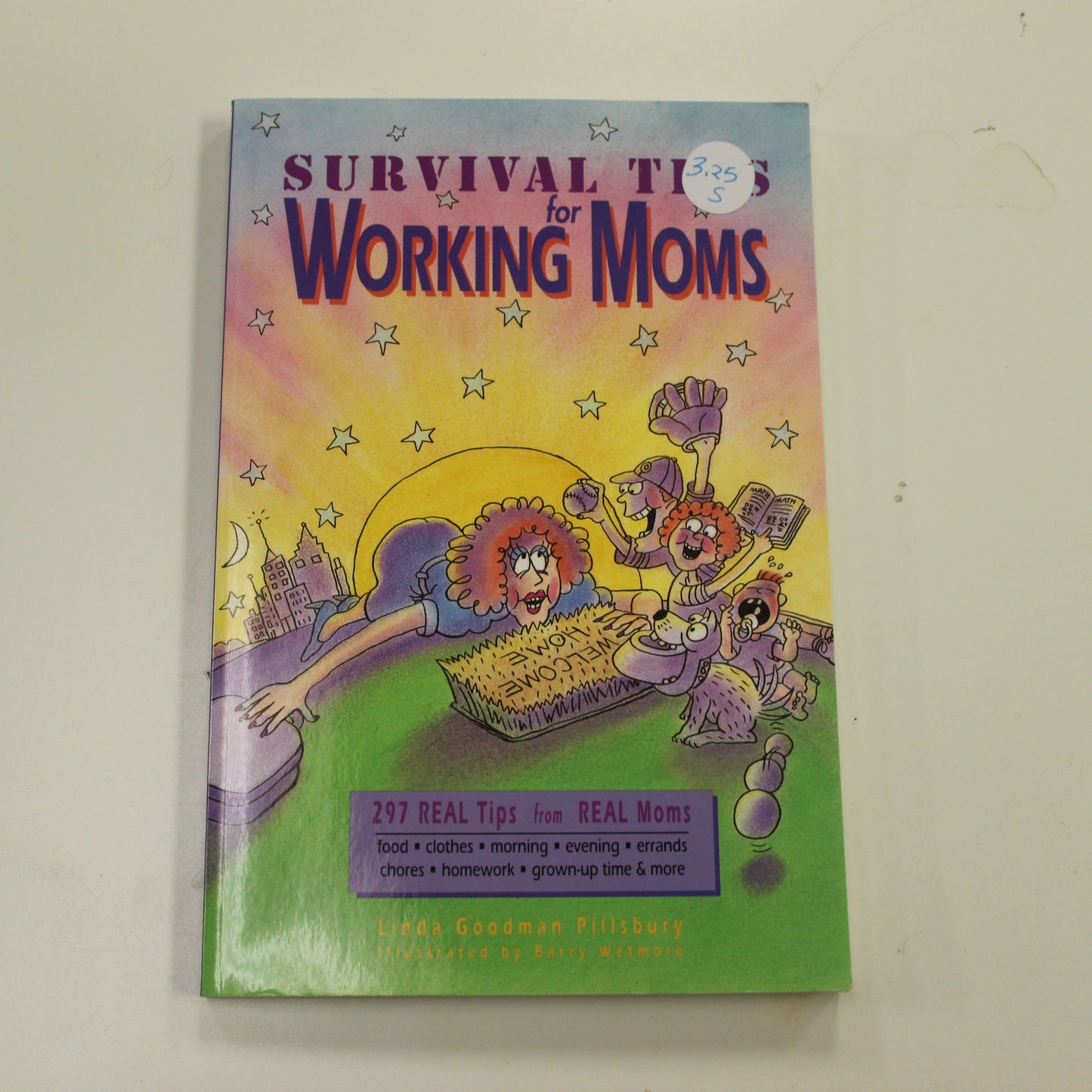 SURVIVAL TIPS FOR WORKING MOMS