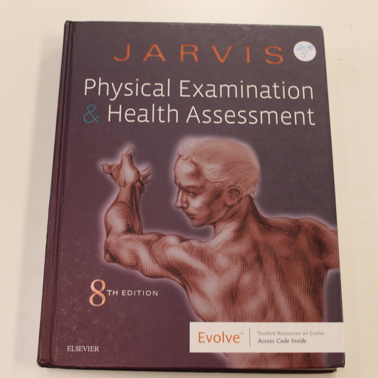 JARVIS PHYSICAL EXAMINATION & HEALTH ASSESSMENT 8TH EDITION