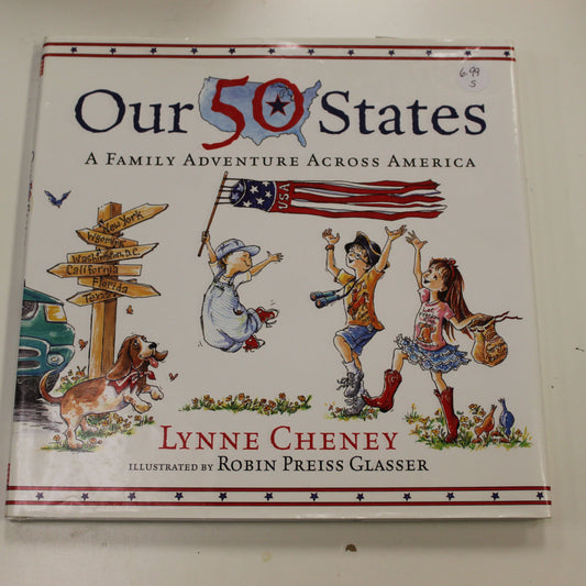 OUR 50 STATES A FAMILY ADVENTURE ACROSS AMERICA