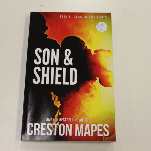 SIGNS OF LIFE SERIES BOOK 5: SON & SHIELD