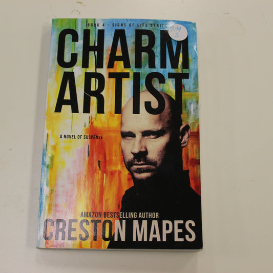SIGNS OF LIFE SERIES BOOK 4: CHARM ARTIST