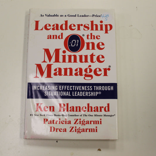 LEADERSHIP AND THE ONE MINUTE MANAGER