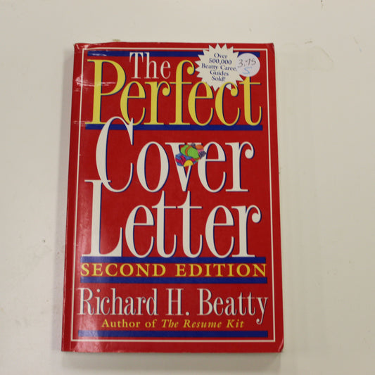 THE PERFECT COVER LETTER SECOND EDITION