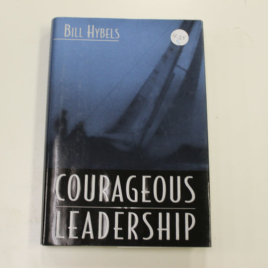 COURAGEOUS LEADERSHIP