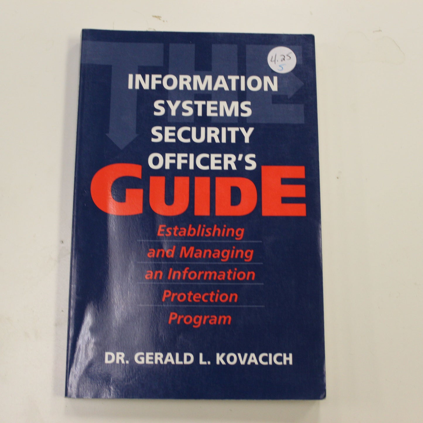 INFORMATION SYSTEMS SECURITY OFFICER'S GUIDE