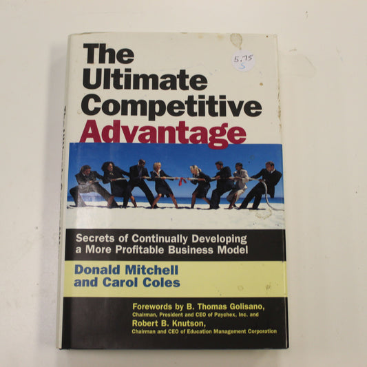 THE ULTIMATE COMPETITIVE ADVANTAGE
