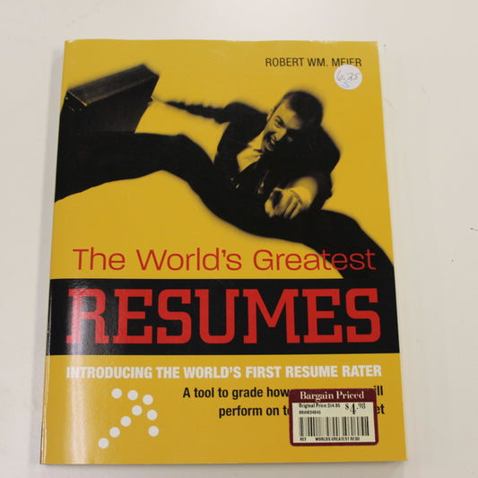 THE WORLD'S GREATEST RESUMES