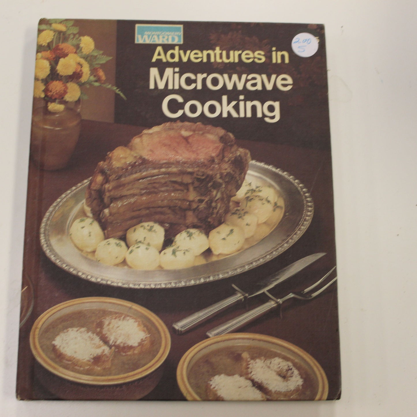 MONTGOMERY WARD ADVENTURES IN MICROWAVE COOKING