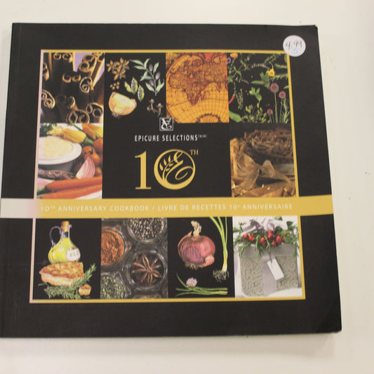 EPICURE SELECTIONS 10TH ANNIVERSARY COOKBOOK