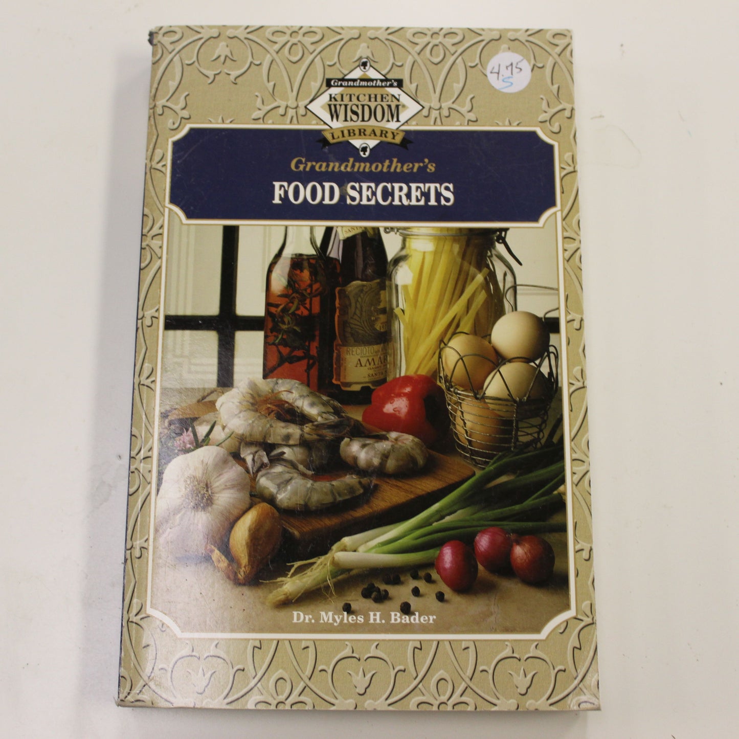 GRANDMOTHER'S FOOD SECRETS