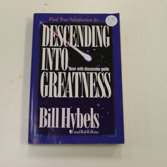 DESCENDING INTO GREATNESS