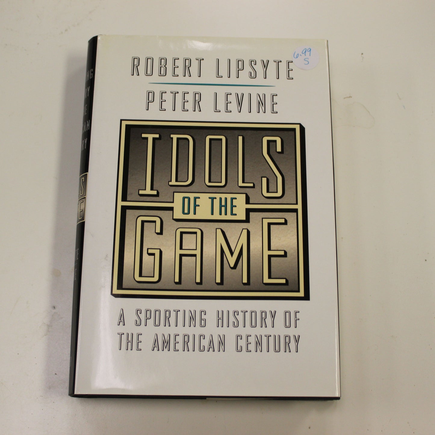 IDOLS OF THE GAME: A SPORTING HISTORY OF THE AMERICAN CENTURY