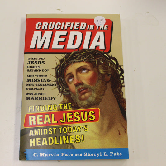 CRUCIFIED IN THE MEDIA
